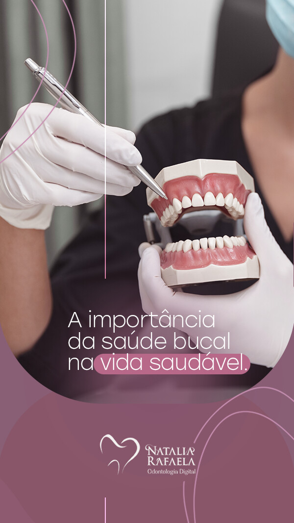 A importância da saúde bucal na vida saudável - Blog